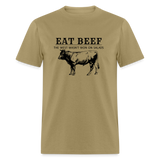 Eat Beef The West Wasn't Won on Salads Classic Men's T-Shirt - khaki