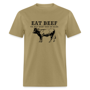 Eat Beef The West Wasn't Won on Salads Classic Men's T-Shirt - khaki