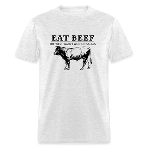 Eat Beef The West Wasn't Won on Salads Classic Men's T-Shirt - light heather gray