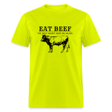 Eat Beef The West Wasn't Won on Salads Classic Men's T-Shirt - safety green