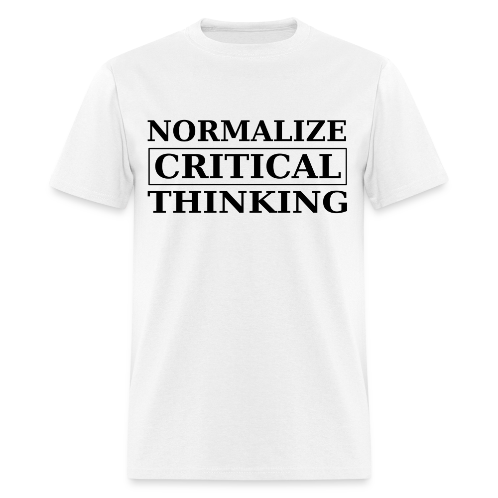 Normalize Critical Thinking Classic Men's T-Shirt - white