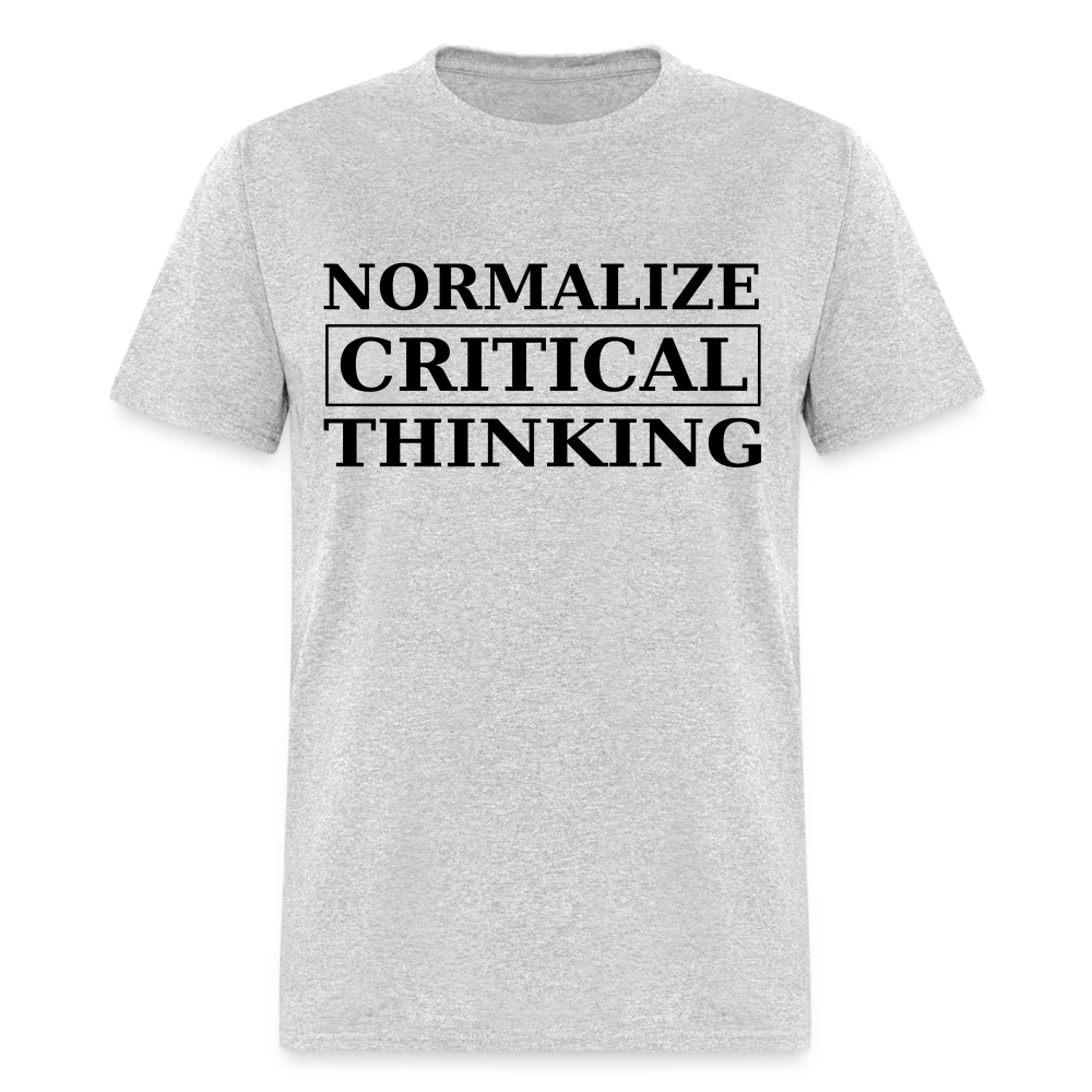 Normalize Critical Thinking Classic Men's T-Shirt - heather gray