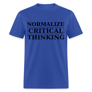 Normalize Critical Thinking Classic Men's T-Shirt - royal blue