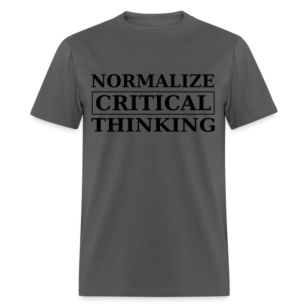 Normalize Critical Thinking Classic Men's T-Shirt - charcoal