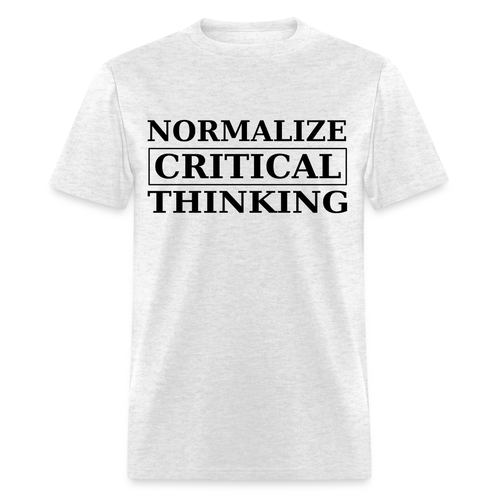 Normalize Critical Thinking Classic Men's T-Shirt - light heather gray