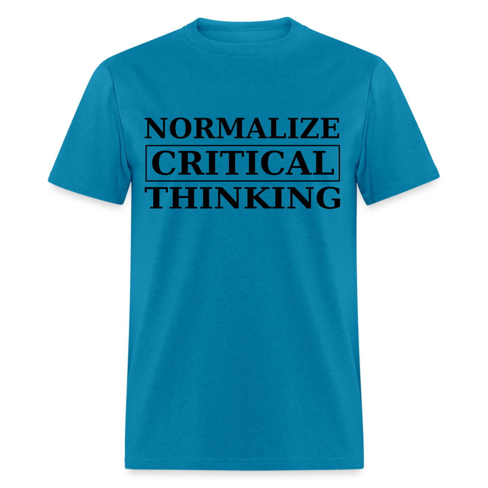 Normalize Critical Thinking Classic Men's T-Shirt - turquoise