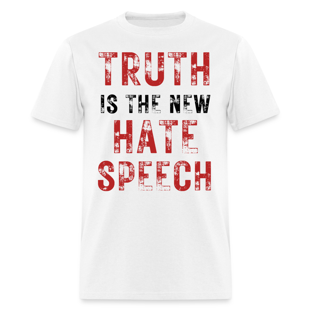 Truth Is The New Hate Speech Classic T-Shirt - white