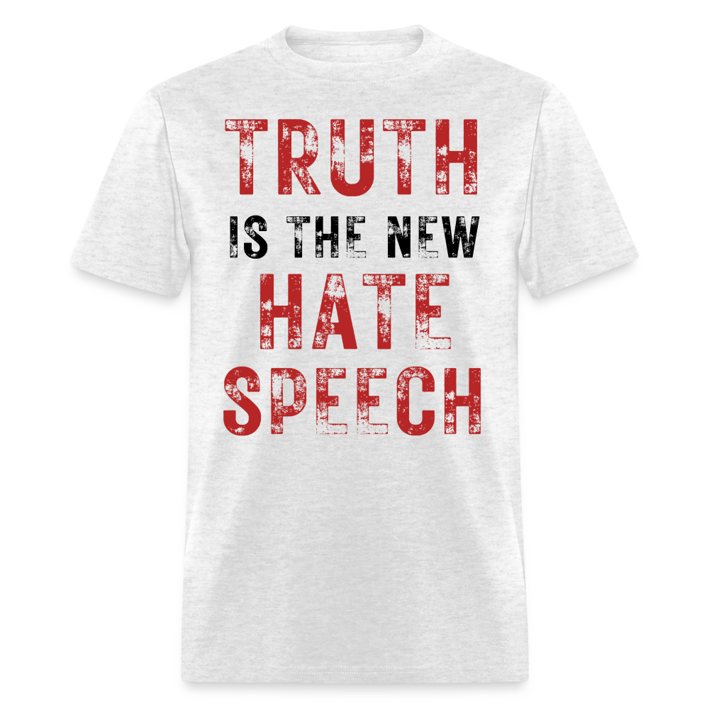 Truth Is The New Hate Speech Classic T-Shirt - light heather gray